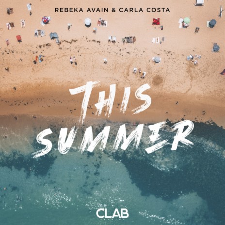 This Summer ft. Carla C | Boomplay Music