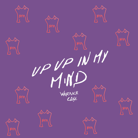 up up in my mind | Boomplay Music