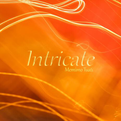 Intricate | Boomplay Music