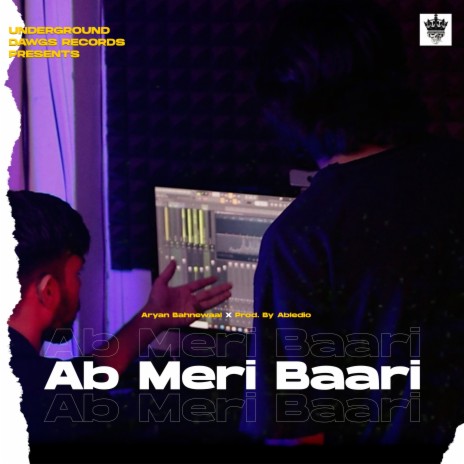 Ab Meri Baari | Boomplay Music