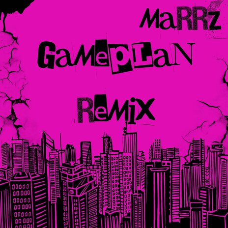 Gameplan (Remix)