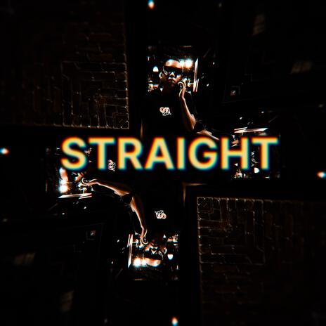 STRAIGHT | Boomplay Music