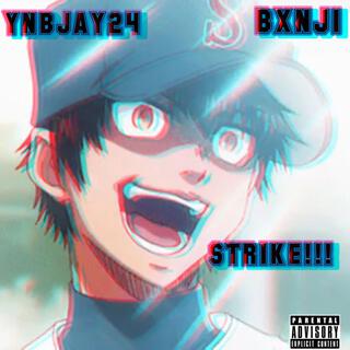 STRIKE!!! ft. Bxnji lyrics | Boomplay Music