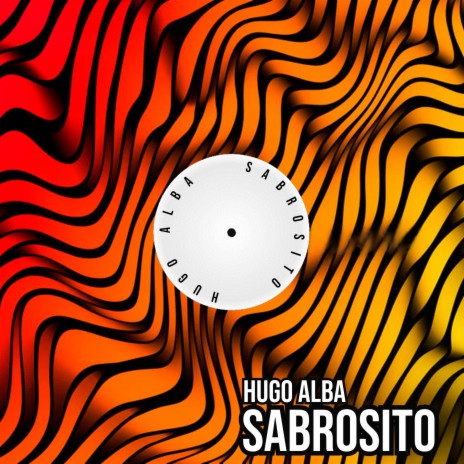 Sabrosito | Boomplay Music