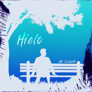 Hielo lyrics | Boomplay Music