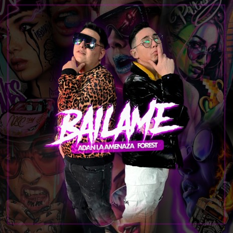 Bailame ft. Forest | Boomplay Music