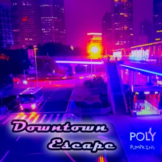 Downtown Escape