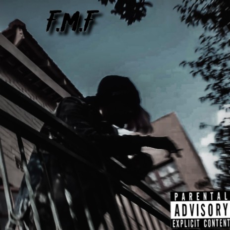 F.M.F | Boomplay Music