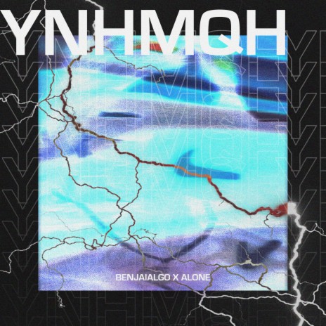 YNHMQH ft. Alone | Boomplay Music