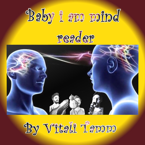 Baby i am mind reader | Boomplay Music