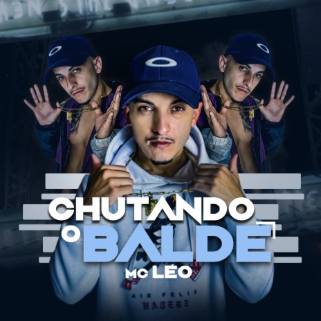 Chutando o Balde | Boomplay Music