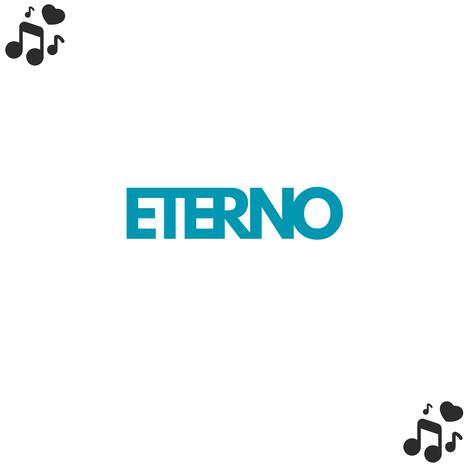 eterno | Boomplay Music