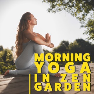 Morning Yoga in Zen Garden