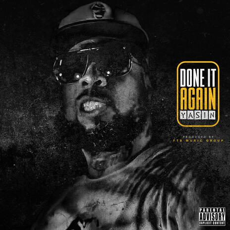 Done It Again | Boomplay Music