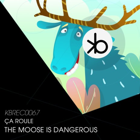 The Moose Is Dangerous (Radio-Edit) | Boomplay Music