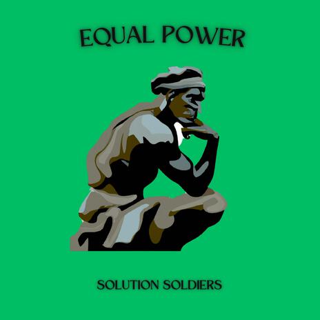 Equal Power | Boomplay Music