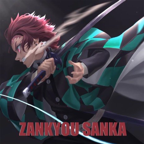 Zankyou Sanka (Epic Japanese Version) | Boomplay Music