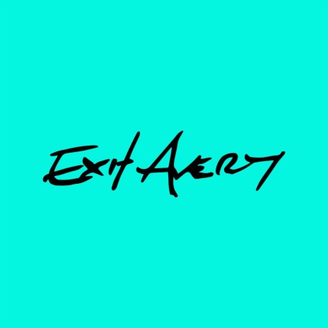 Exit Avery | Boomplay Music