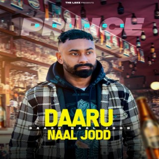 Daaru Naal Jodd