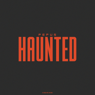 Haunted