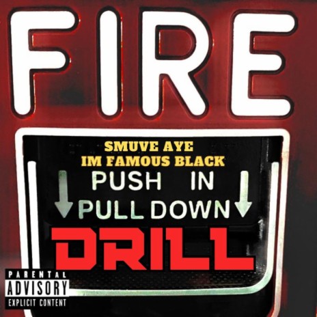 Fire Drill ft. Smuve Aye | Boomplay Music