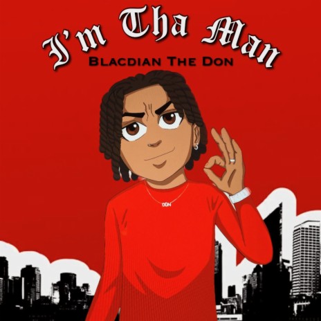 I'm Tha Man | Boomplay Music