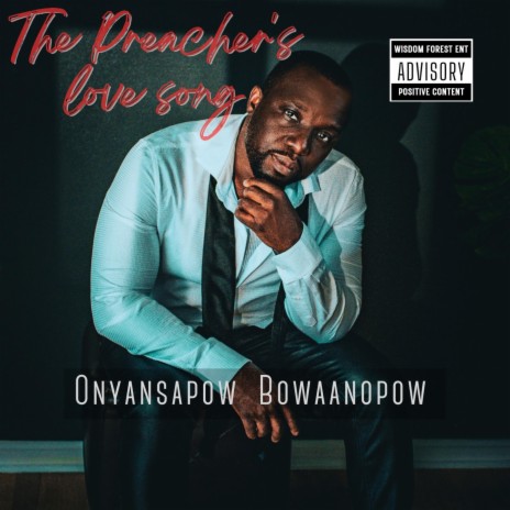 The Preacher's Love Song | Boomplay Music