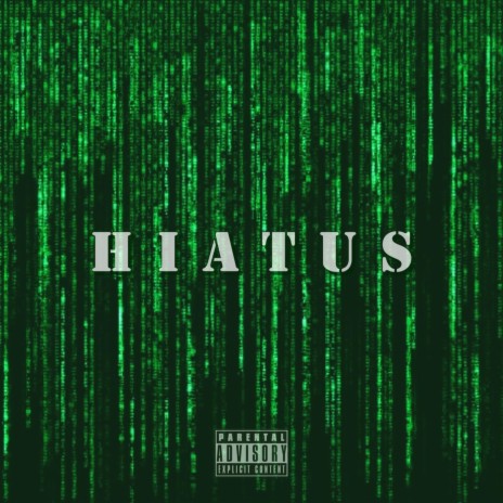 HIATUS | Boomplay Music