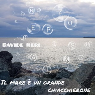 Il mare è un grande chiaccherone