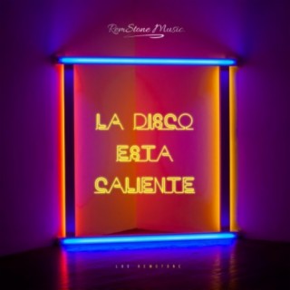 La Disco Esta Caliente (feat. El Nene De La Calle)