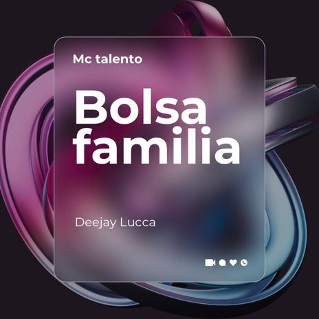 Bolsa Família ft. Mc Talento | Boomplay Music