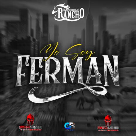 Yo soy Ferman | Boomplay Music