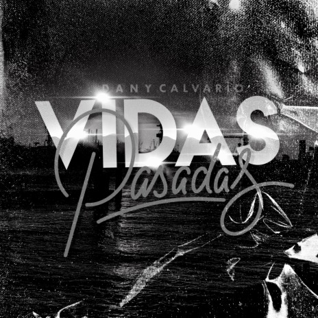 Vidas Pasadas | Boomplay Music