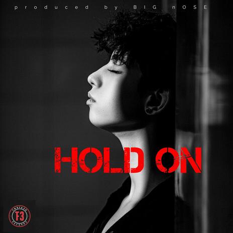 HOLD ON | Boomplay Music
