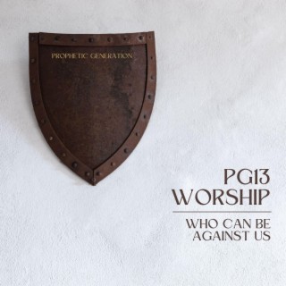 PG13 Worship