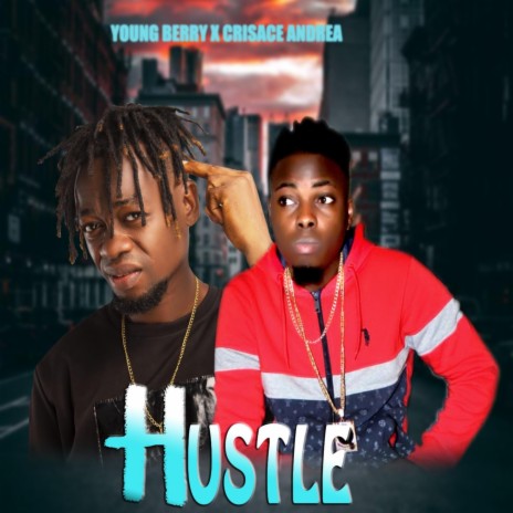 Hustle (feat. Crisace Andrea) | Boomplay Music