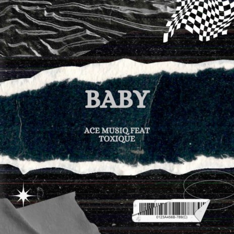 Baby ft. ToxiQue | Boomplay Music