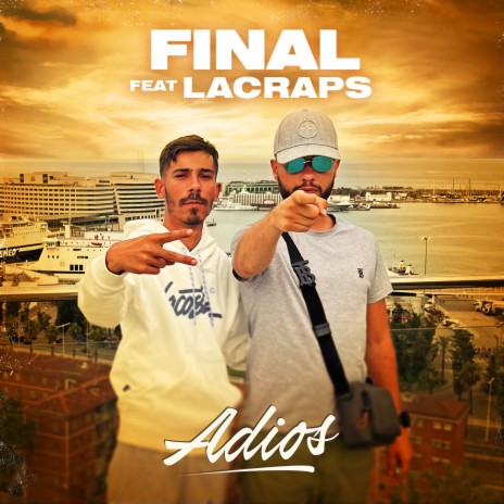 Adiós ft. Lacraps | Boomplay Music