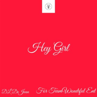 Hey Girl (Radio Edit)