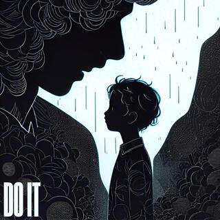 DO IT lyrics | Boomplay Music