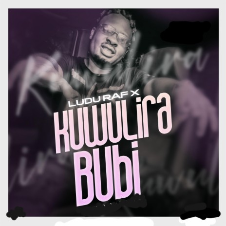 Kuwulila Bubi | Boomplay Music