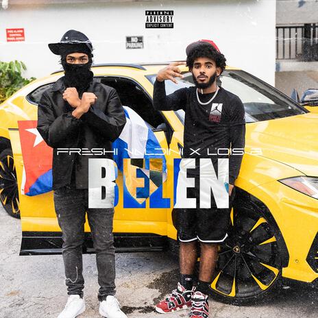 BELEN ft. Freshi Valdini | Boomplay Music