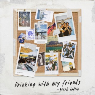 Drinking With My Friends lyrics | Boomplay Music