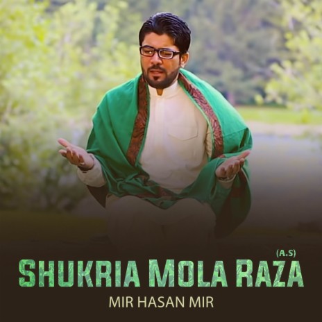 Shukria Mola Raza (A.S)