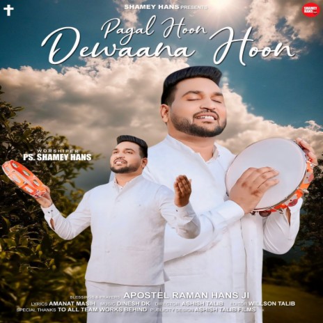 Pagal Hoon Dewaana Hoon | Boomplay Music