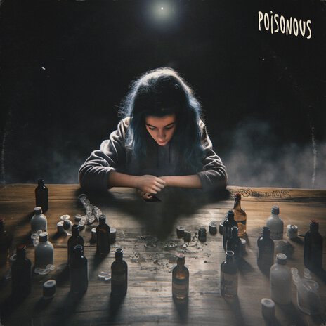 POISONOUS | Boomplay Music