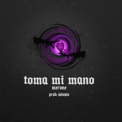 Toma Mi Mano | Boomplay Music