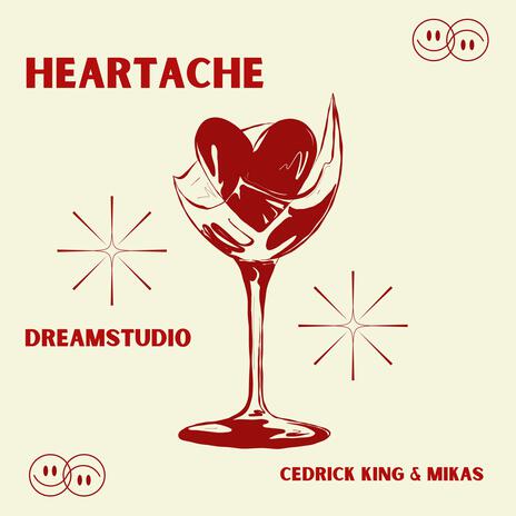 HEARTACHE (MIKAS & CEDRICK KING) | Boomplay Music