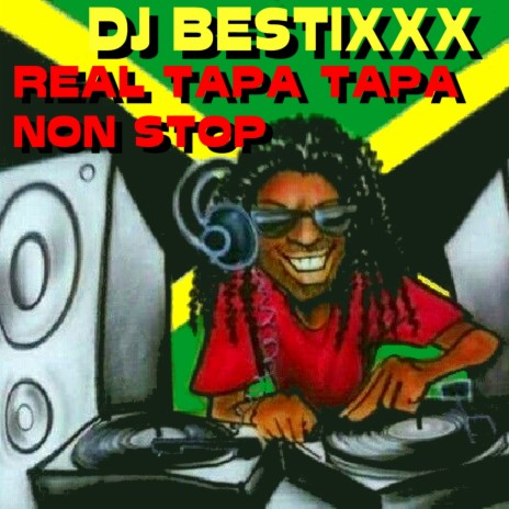 Real Tapa Tapa Non Stop | Boomplay Music