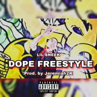 Dope Freestyle